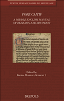 E-book, Pore Caitif : A Middle English Manual of Religion and Devotion, Moreau-Guibert, Karine, Brepols Publishers