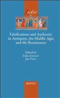 E-book, Falsifications and Authority in Antiquity, the Middle Ages and the Renaissance, Brepols Publishers