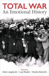 E-book, Total War : An Emotional History, The British Academy