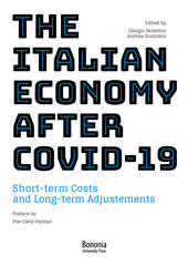 eBook, The Italian economy after COVID-19 : short-term costs and long-term adjustments, Bononia University Press