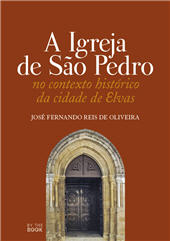 E-book, A igreja de São Pedro no contexto histórico da cidade de Elvas, By the Book, Edições Especiais