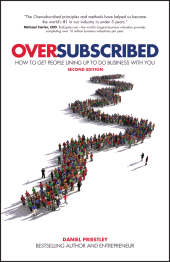 E-book, Oversubscribed : How To Get People Lining Up To Do Business With You, Capstone