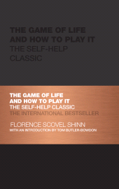 E-book, The Game of Life and How to Play It : The Self-help Classic, Capstone