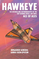 E-book, Hawkeye : The Enthralling Autobiography of the Top-Scoring Israel Air Force Ace of Aces, Casemate