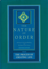 E-book, The Nature of Order : An Essay on the Art of Building and The Nature of the Universe : The Process of Creating Life, Alexander, Christopher, Casemate