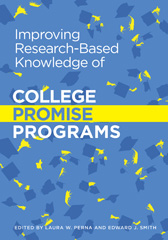 E-book, Improving Research-Based Knowledge of College Promise Programs, Casemate Group