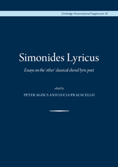 eBook, Simonides Lyricus : Essays on the 'other' classical choral lyric poet, Casemate Group