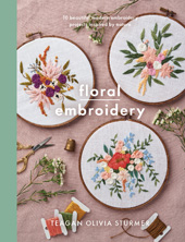 eBook, Floral Embroidery : Create 10 beautiful modern embroidery projects inspired by nature, Casemate Group