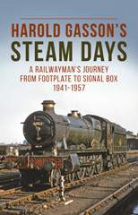 E-book, Harold Gasson's Steam Days, Casemate Group