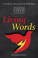 eBook, Living Words : Readings and Reflections on Inspiring Faith Communities, Hurley, Michael, Casemate Group