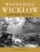 E-book, Wandering Wicklow with Father Browne, Casemate Group