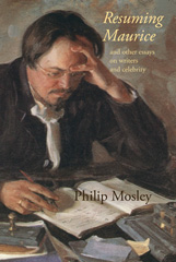 E-book, Resuming Maurice : And Other Essays on Writers and Celebrity, Casemate Group