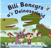 E-book, Bili Boncyrs a'r Deinosoriaid, Lewis, Caryl, Casemate