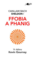 E-book, Canllaw Bach Sheldon i Ffobia a Phanig, Casemate