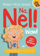 E-book, Na, Nel! : Waw!, James, Meleri Wyn., Casemate