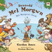 E-book, Dannedd Mel Morgwn - Mel Morgwn's Teeth, Casemate Group