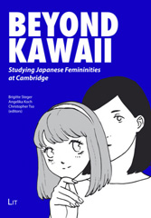 E-book, Beyond Kawaii : Studying Japanese Femininities at Cambridge, Casemate Group