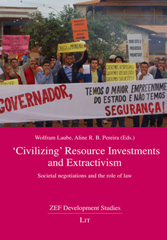 E-book, Civilizing' resource investments and extractivism : societal negotiations and the role of law, Casemate Group