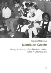 E-book, Namibian Czechs : History and identity of the Namibian children raised in Czechoslovakia, Casemate Group