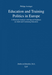 E-book, Education and training politics in Europe : a historical analysis with special emphasis on adult and continuing education, Casemate Group