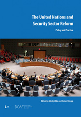 E-book, United Nations and security sector reform : policy and practice, Casemate Group