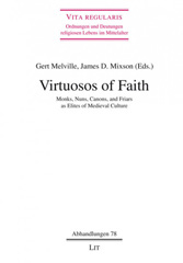 E-book, Virtuosos of Faith : Monks, Nuns, Canons, and Friars as Elites of Medieval Culture, Casemate Group