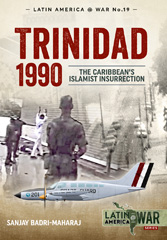 E-book, Trinidad 1990 : The Caribbean's Islamist Insurrection, Casemate Group