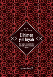 E-book, El himen y el hiyab : Por qué el mundo árabe necesita una revolución sexual, Capitán Swing Libros