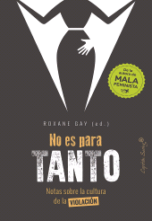 E-book, No es para tanto : Notas sobre la cultura de la violación, Capitán Swing Libros