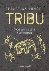 E-book, Tribu : Sobre vuelta a casa y pertenencia, Capitán Swing Libros