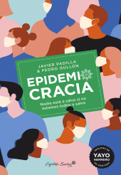 eBook, Epidemiocracia : Nadie está a salvo si no estamos todos a salvo, Capitán Swing Libros