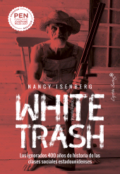 E-book, White trash : [Escoria blanca], Capitán Swing Libros