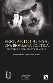 E-book, Fernando Buesa, una biografía política : no vale la pena matar ni morir, Catarata