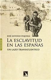 E-book, La esclavitud en las Españas : un lazo trasatlántico, Catarata