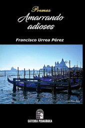 E-book, Amarrando adioses, Ediciones Cátedra Pedagógica (Ediciones Cátedra)