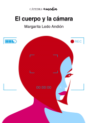 E-book, El cuerpo y la cámara, Ediciones Cátedra