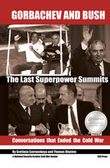 E-book, Gorbachev and Bush : The Last Superpower Summits. Conversations that Ended the Cold War., Central European University Press