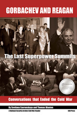 E-book, Gorbachev and Reagan : The Last Superpower Summits. Conversations that Ended the Cold War., Central European University Press