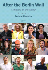 E-book, After the Berlin Wall : A History of the EBRD, Central European University Press