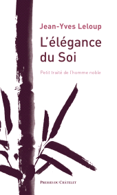 m, L'élégance du Soi : Petit traité de l'homme noble, Presses du Châtelet
