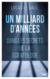 E-book, Un milliard d'années : Dans les secrets de la scientologie, Cherche midi éditeur