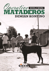 E-book, Operativo mataderos, Ediciones Ciccus