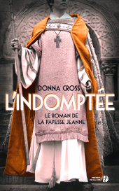 eBook, L'Indomptée : Le Roman de la papesse Jeanne, Presses de la Cité