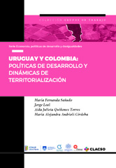 eBook, Uruguay y Colombia : políticas de desarrollo y dinámicas de territorialización, Consejo Latinoamericano de Ciencias Sociales
