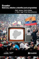 E-book, Ecuador : debates, balances y desafíos post-progresistas, Herrera, Stalin, Consejo Latinoamericano de Ciencias Sociales