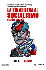 E-book, La vía chilena al socialismo 50 años después : Historia, Consejo Latinoamericano de Ciencias Sociales