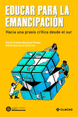 E-book, Educar para la emancipación : hacia una praxis crítica del sur., Consejo Latinoamericano de Ciencias Sociales