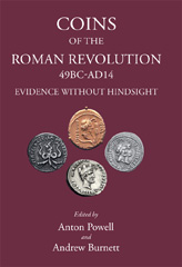 eBook, Coins of the Roman Revolution, 49 BC-AD 14 : Evidence Without Hindsight, The Classical Press of Wales