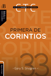 E-book, Primera de Corintios : Un comentario exegético-pastoral, Editorial CLIE