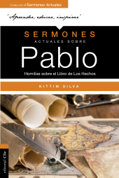 E-book, Sermones actuales sobre Pablo : Homilías sobre el Libro de los Hechos, Editorial CLIE